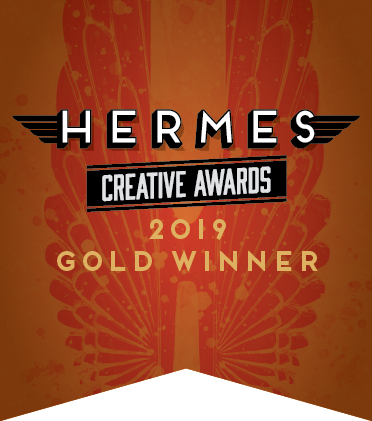 Hermes Creative Awards 2019 Gold Winner